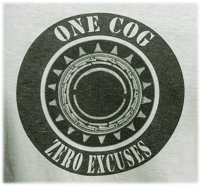 One Cog Zero Excuses